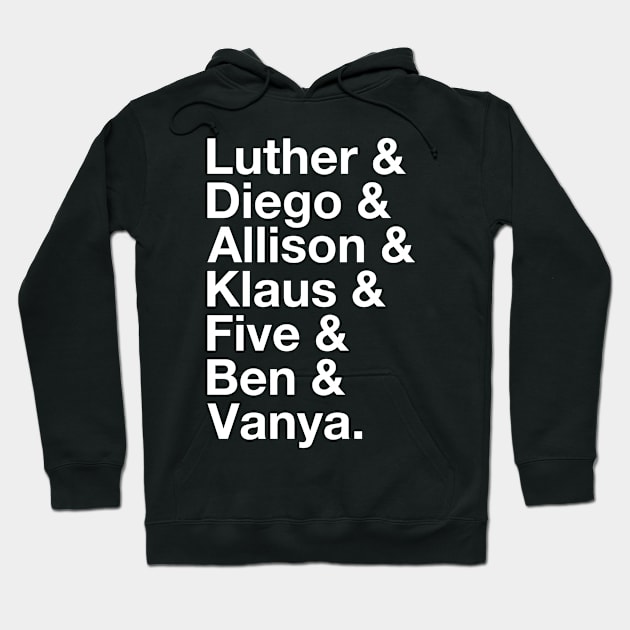 Umbrella Academy - Names Hoodie by Dopamine Creative